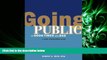 different   Going Public in Good Times and Bad: A Legal and Business Guide for New Media Companies
