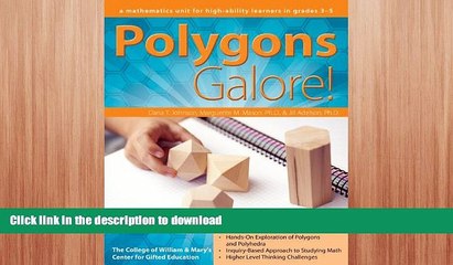 EBOOK ONLINE  Polygons Galore!: A Mathematics Unit for High-Ability Learners in Grades 3-5