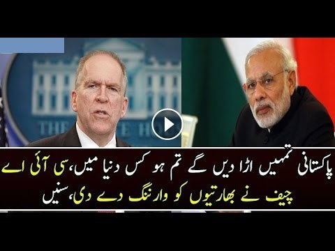 India War CIA Chief Warned India Should Not Underestimate and Attack Pakistan and The Reality About Neighbors 2016