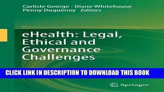 Collection Book eHealth: Legal, Ethical and Governance Challenges