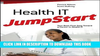 Collection Book Health IT JumpStart: The Best First Step Toward an IT Career in Health Information