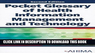 New Book Pocket Glossary of Health Information Management and Technology