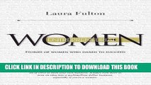 [PDF] Entrepreneurial Women: Stories of Women who Dared to Succeed Full Online