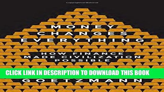 [PDF] Money Changes Everything: How Finance Made Civilization Possible Popular Collection