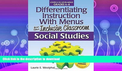 FAVORITE BOOK  Differentiating Instruction with Menus for the Inclusive Classroom: Social Studies