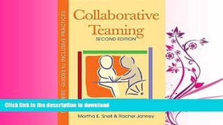 READ BOOK  Collaborative Teaming: Teachers  Guides To Inclusive Practices FULL ONLINE