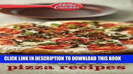 [PDF] Betty Crocker 20 Best Pizza Recipes (Betty Crocker eBook Minis) Popular Collection