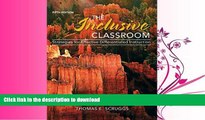 READ BOOK  Inclusive Classroom, The, Video-Enhanced Pearson eText with Loose-Leaf Version --