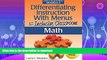 READ  Differentiating Instruction with Menus for the Inclusive Classroom: Math (Grades K-2)  PDF