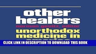 [PDF] Other Healers: Unorthodox Medicine in America Full Online