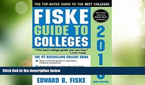 Big Deals  Fiske Guide to Colleges 2016  Free Full Read Best Seller