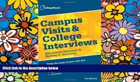 Big Deals  Campus Visits and College Interviews (College Board Campus Visits   College
