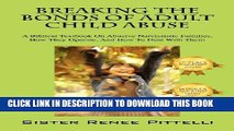[PDF] Breaking the Bonds of Adult Child Abuse: A Biblical Textbook on Abusive Narcissistic