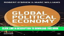 [PDF] Global Political Economy: Evolution and Dynamics Full Online