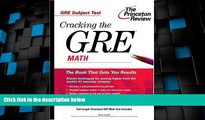 Big Deals  Cracking the GRE Math (Princeton Review: Cracking the GRE)  Free Full Read Best Seller