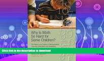 GET PDF  Why Is Math So Hard For Some Children?: The Nature and Origins of Mathematical Learning