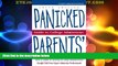 Big Deals  Panicked Parents College Adm, Guide to (Panicked Parents  Guide to College Admissions)