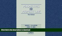 READ ONLINE Perspectives on Property Law,  Third Edition (Perspectives on Law Reader Series) READ
