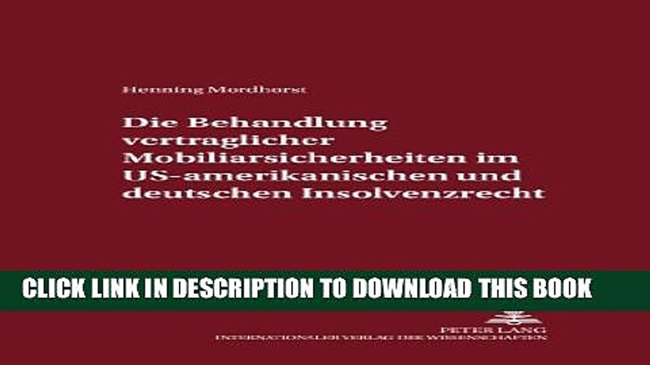 [PDF] Die Behandlung vertraglicher Mobiliarsicherheiten im US-amerikanischen und deutschen