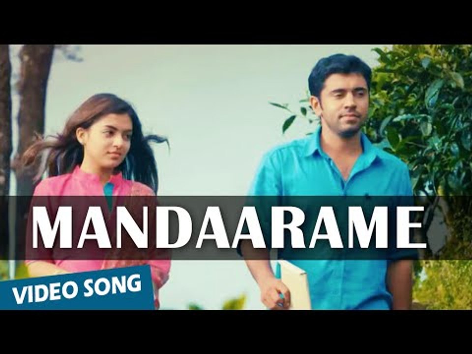 Official : Mandaarame Video Song | Ohm Shanthi Oshaana | Nivin Pauly, Nazriya Nazim