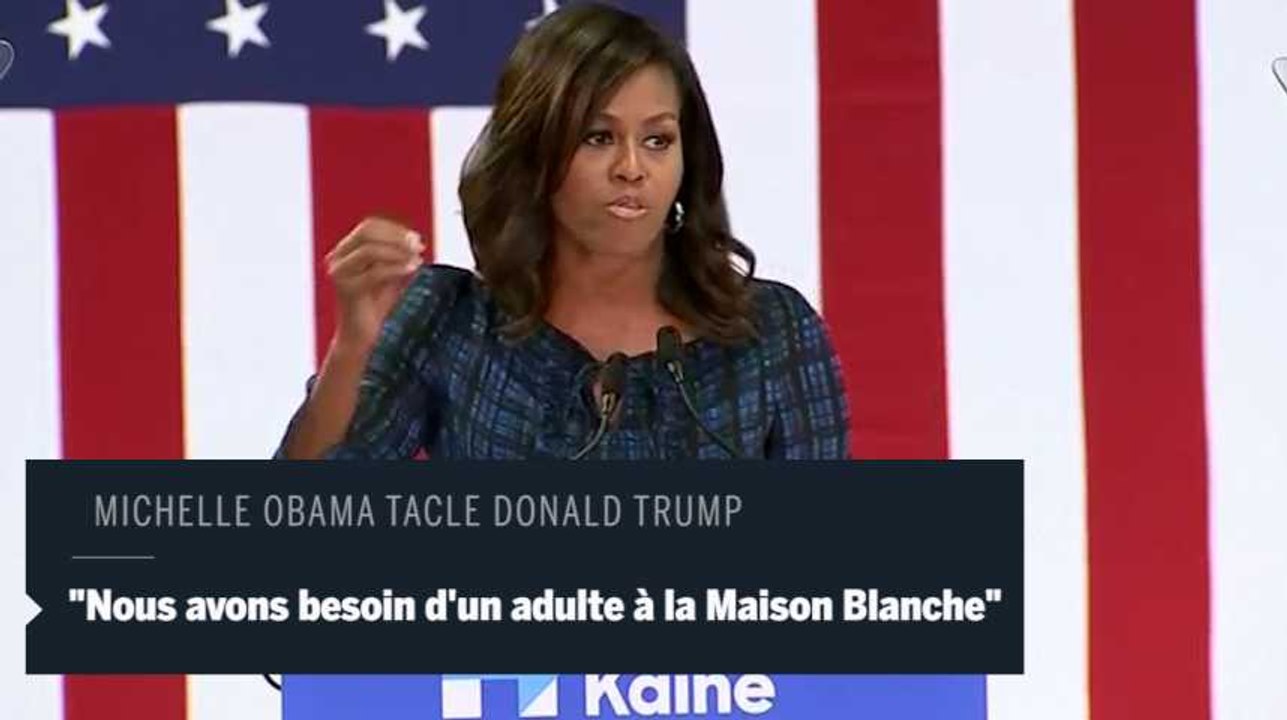 Michelle Obama tacle Trump :  «  nous avons besoin d’un adulte à la Maison Blanche »