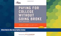 Big Deals  Paying for College Without Going Broke, 2011 Edition (College Admissions Guides)  Free