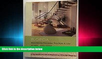 read here  Florida Real Estate Principles, Practices   Law, 36th Edition
