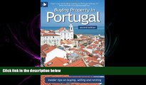 FULL ONLINE  Buying Property in Portugal (second edition) - insider tips for buying, selling and
