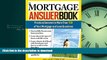 FAVORIT BOOK The Mortgage Answer Book: Practical Answers to More Than 150 of Your Mortgage and