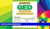 Big Deals  GED Writing Workbook (Barron s GED Writing Workbook)  Best Seller Books Most Wanted