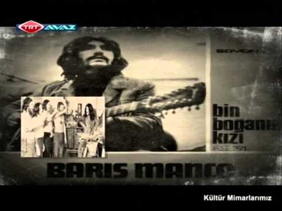 Kültür Mimarlarımız-Barış Manço | TRT AVAZ