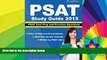 Big Deals  PSAT Study Guide 2015: PSAT Test Prep and Practice Questions  Best Seller Books Best