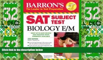 Big Deals  SAT Subject Test Biology E/M with CD-ROM, 2nd Edition (Barron s SAT Subject Test