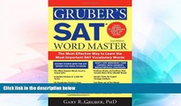 Big Deals  Gruber s SAT Word Master: The Most Effective Way to Learn the Most Important SAT