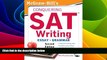 Big Deals  McGraw-Hill s Conquering SAT Writing, Second Edition (5 Steps to a 5 on the Advanced