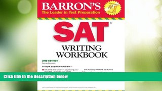 Big Deals  Barron s SAT Writing Workbook  Best Seller Books Best Seller