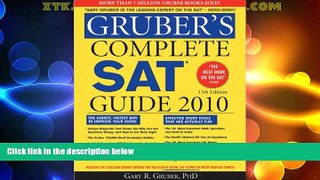 Big Deals  Gruber s Complete SAT Guide 2010, 13E  Best Seller Books Most Wanted
