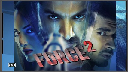 Force 2 TRAILER Releases John Abraham Sonakshi Sinha