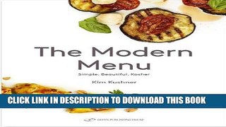 [PDF] The Modern Menu: Simple Beautiful Kosher Full Online