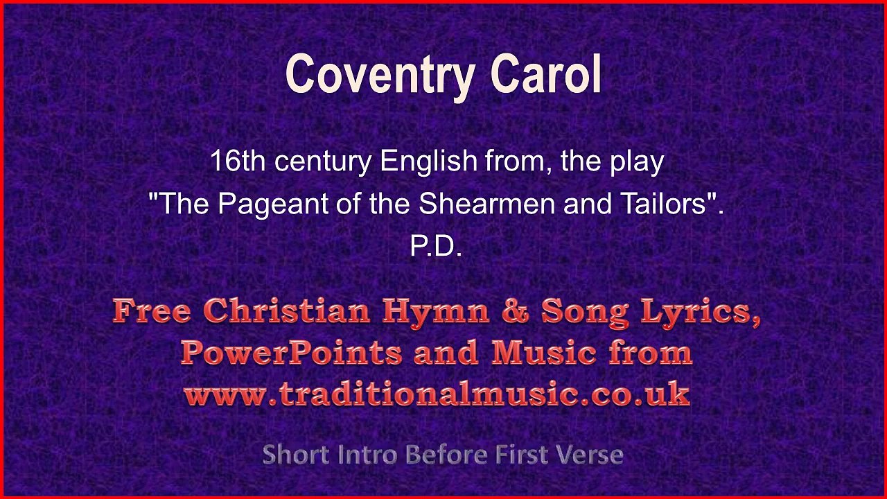 Coventry Carol - Christmas Carols Lyrics & Music
