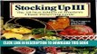 [PDF] Stocking Up III: The All-New Edition of America s Classic Preserving Guide Full Online