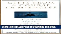 [PDF] Gifts from a Course in Miracles: Accept This Gift, A Gift of Peace, A Gift of Healing