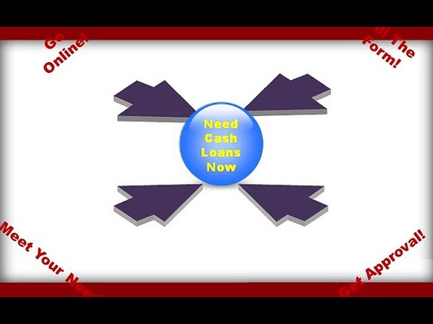 Need Cash Loans Now Perfect Financial Aid To Entire Momentary Needs