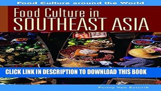 [PDF] Food Culture in Southeast Asia (Food Culture around the World) Popular Collection