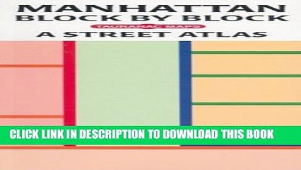 [PDF] Manhattan Block by Block: A Street Atlas Full Online