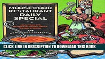 [PDF] Moosewood Restaurant Daily Special: More Than 275 Recipes for Soups, Stews, Salads   Extras