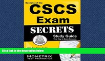 For you Secrets of the CSCS Exam Study Guide: CSCS Test Review for the Certified Strength and