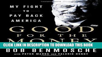 [PDF] Good for the Money: My Fight to Pay Back America Popular Online