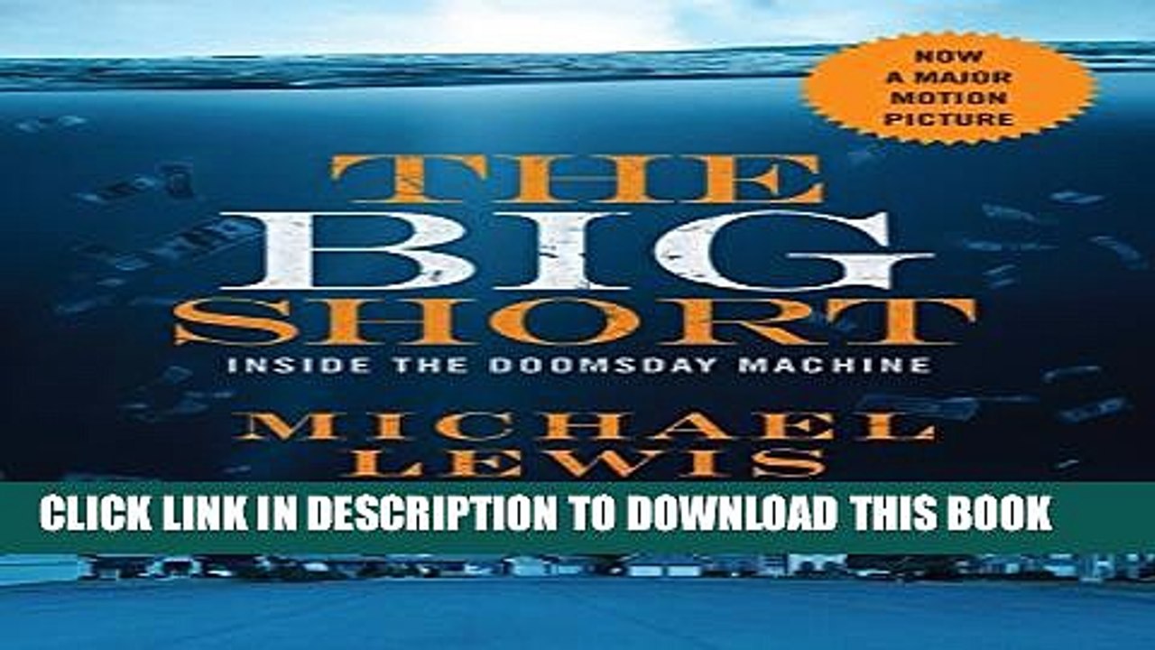 [PDF] The Big Short: Inside the Doomsday Machine (movie tie-in)  (Movie Tie-in Editions) Full Online