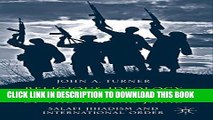 [PDF] Religious Ideology and the Roots of the Global Jihad: Salafi Jihadism and International